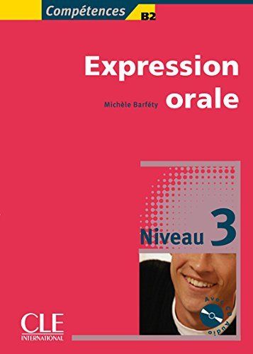 Expression orale 3 Niveau B2